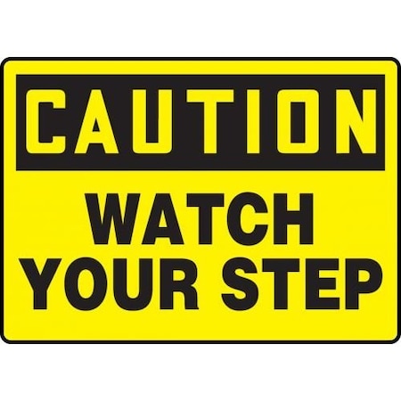 OSHA CAUTION SAFETY SIGN WATCH YOUR MSTF632VA